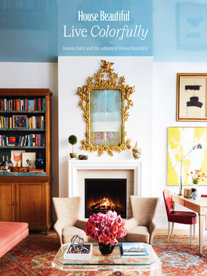 cover image of House Beautiful: Live Colorfully